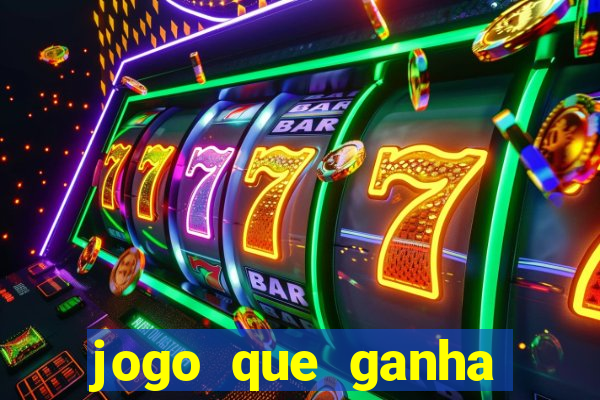 jogo que ganha dinheiro sem colocar dinheiro